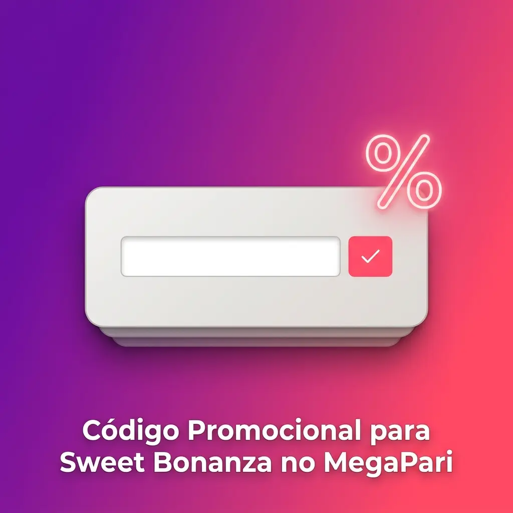 Código promocional Sweet Bonanza no MegaPari para obter bônus e vantagens extras no cadastro